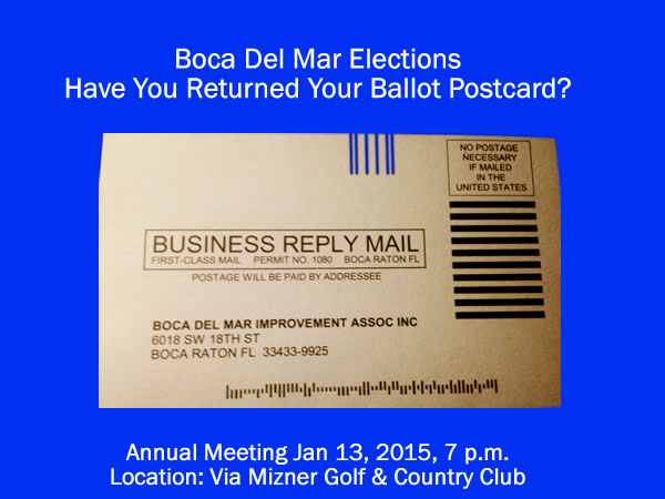 Jan. 13:  Important Vote for Boca Del Mar Board, Mizner Trail Update