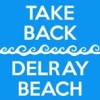 Take Back Delray Beach